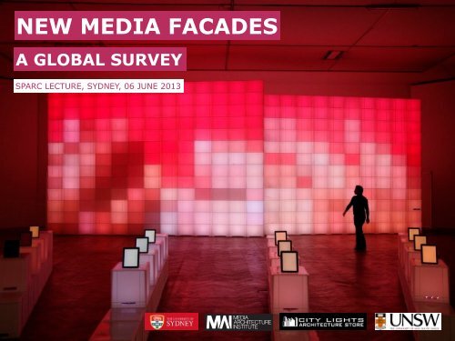 NEW MEDIA FACADES