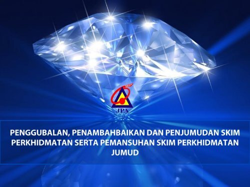 penggubalan penambahbaikan penjumudan skim perkhidmatan