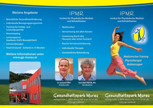 Weitere Angebote Medizinisches Training Physiotherapie Heilmassagen