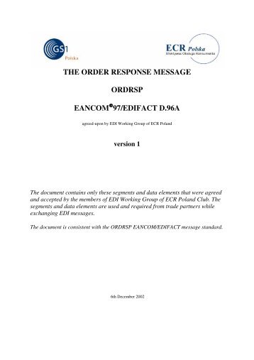 THE ORDER RESPONSE MESSAGE ORDRSP EANCOM 97/EDIFACT D.96A