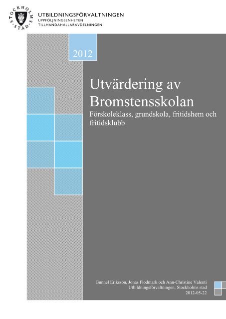 Utvärdering av Bromstensskolan