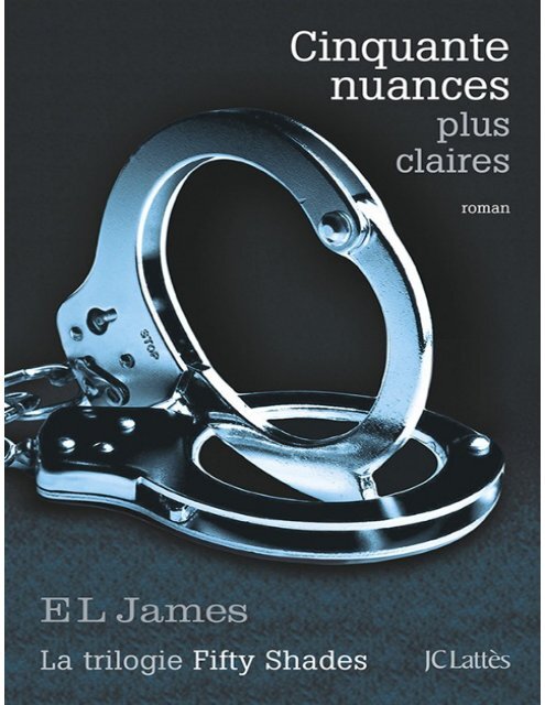 Cinquante nuances plus claires (Tome-2)