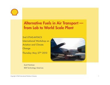 Alternative Fuels in Air Transport — from Lab to World Scale Plant