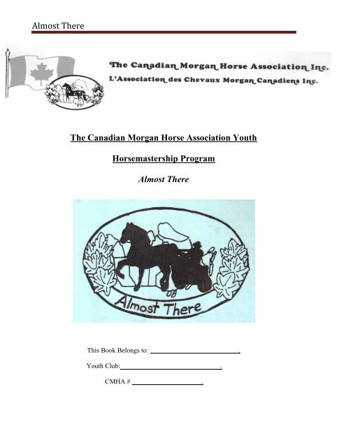 Almost There - Canadian Morgan Horse Association