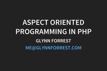 ASPECT ORIENTED PROGRAMMING IN PHP