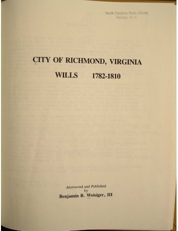 City of Richmond, Virginia, Wills, 1782-1810 ... - L. David Roper