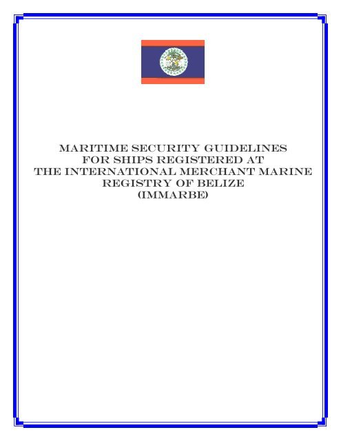 Maritime Security Guidelines For Ships Registered at IMMARBE.