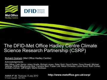 The DFID-Met Office Hadley Centre Climate Science Research Partnership (CSRP)
