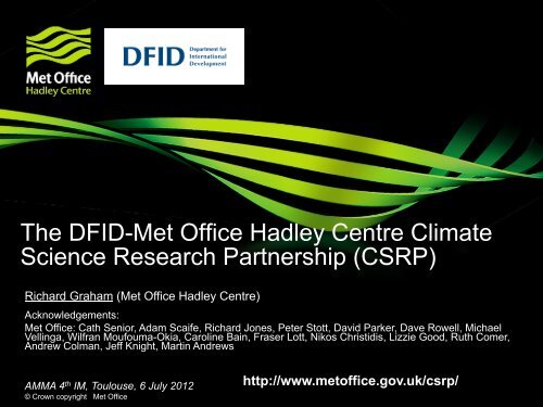 The DFID-Met Office Hadley Centre Climate Science Research Partnership (CSRP)