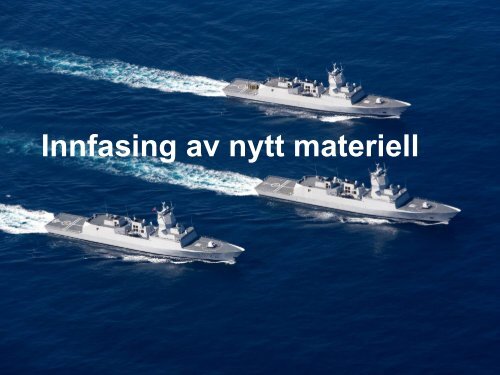 Innfasing av nytt materiell