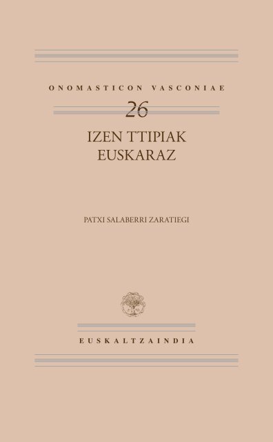 Onomasticon 26: Izen ttipiak euskaraz - Euskaltzaindia