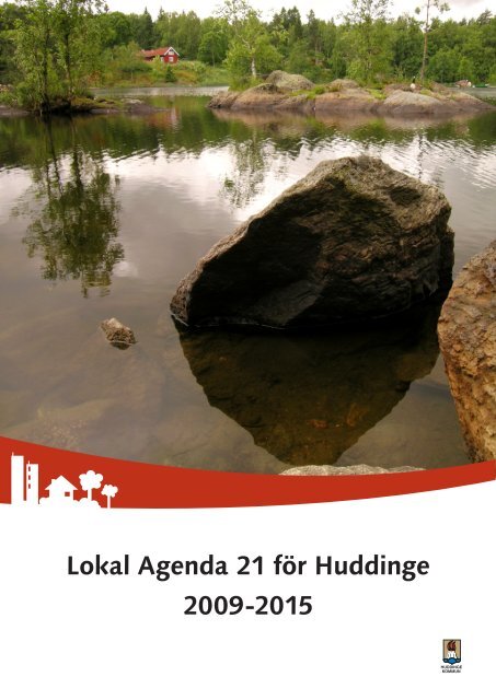 Lokal Agenda 21 för Huddinge 2009-2015