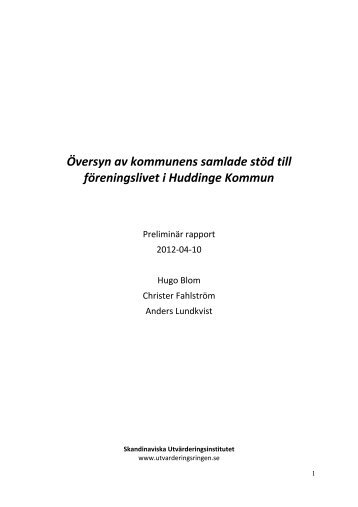 Översyn av kommunens samlade stöd till föreningslivet i Huddinge Kommun