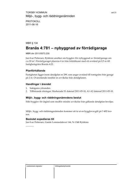 MILJÖ- BYGG- OCH RÄDDNINGSNÄMNDEN ANSLAG/BEVIS