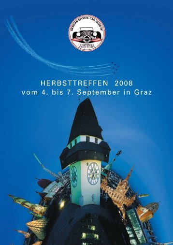 HERBSTTREFFEN 2008 vom 4 bis 7 September in Graz