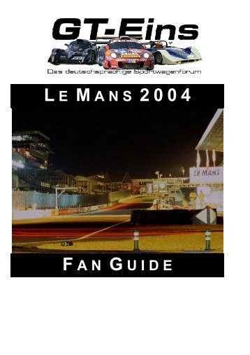 GT-EINS.DE FanGuide 24h Stunden von LeMans 2004