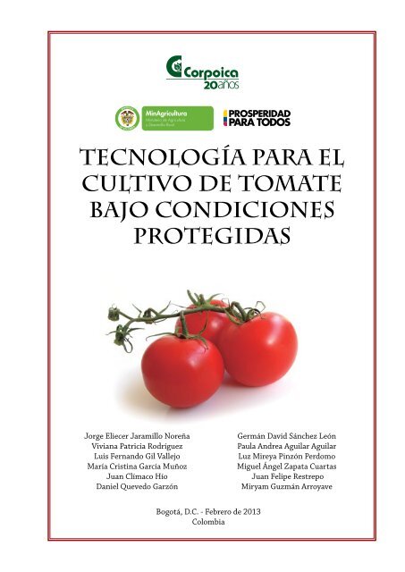 TECNOLOGÍA PARA EL CULTIVO DE TOMATE BAJO CONDICIONES PROTEGIDAS