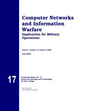 Computer Networks and Information Warfare ... - The Air University