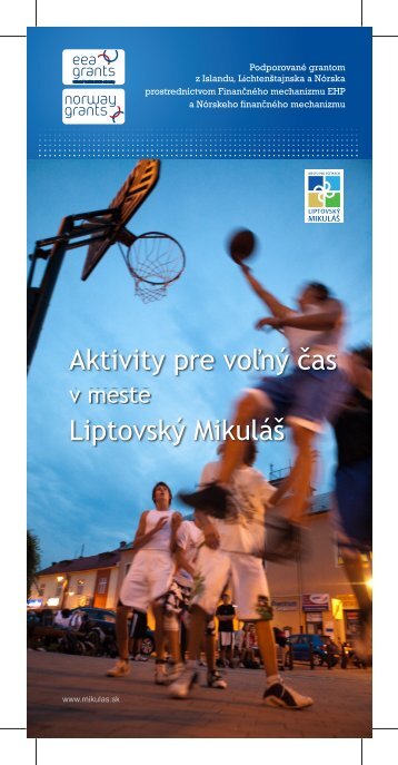 Aktivity pre voľný čas Liptovský Mikuláš