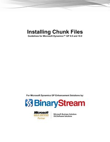 Installing Chunk Files - Binary Stream