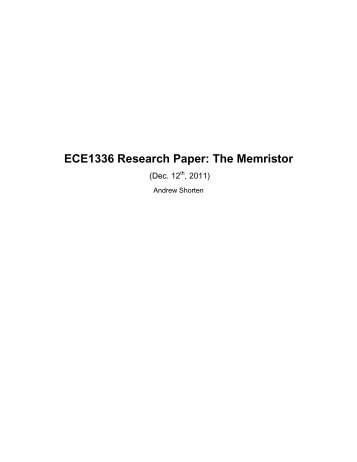 ECE1336 Research Paper The Memristor