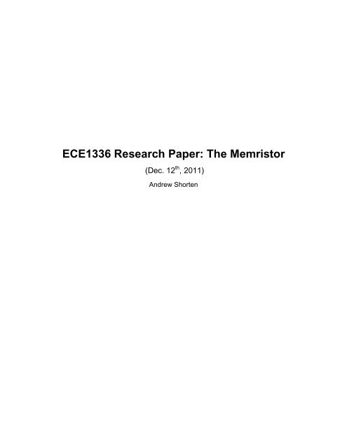 ECE1336 Research Paper The Memristor