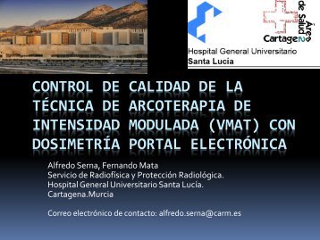 INTENSIDAD MODULADA (VMAT) CON DOSIMETRÍA PORTAL ELECTRÓNICA