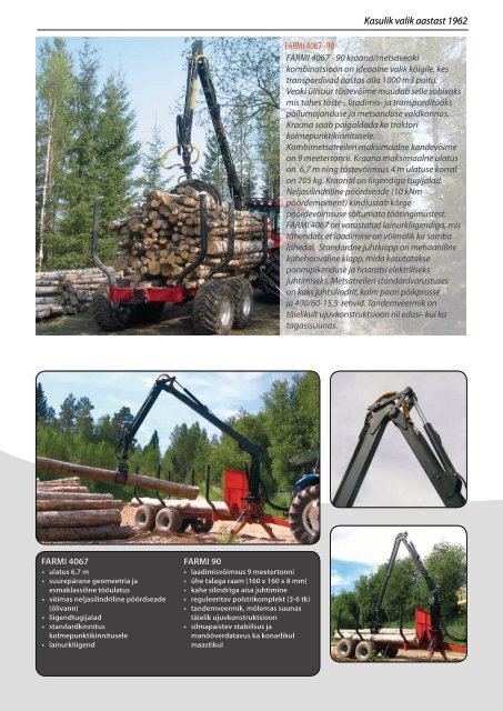 Tõhusad ja mitmekülgsed kombimasinad metsatöödeks – aastast 1962