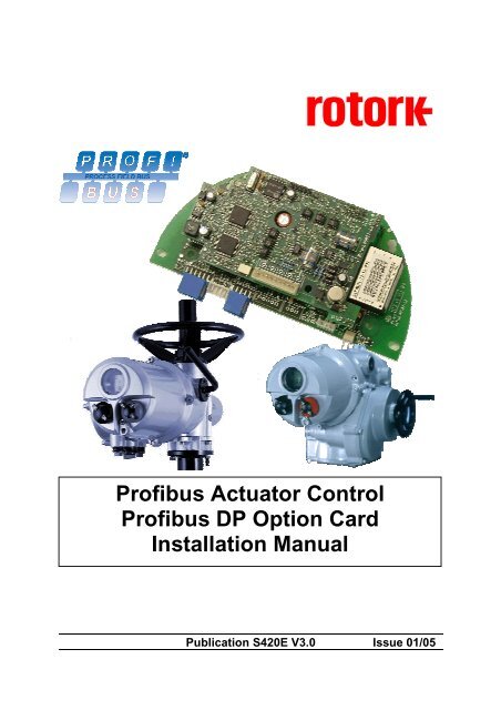 Profibus Actuator Control Profibus DP Option Card Installation Manual