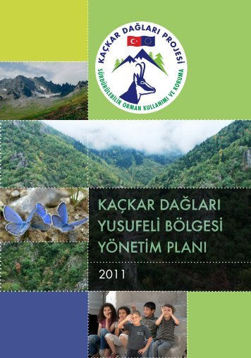 KAÇKAR DAĞLARI YUSUFELİ BÖLGESİ YÖNETİM PLANI