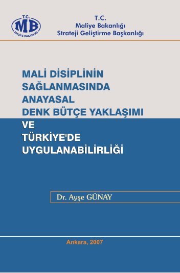 MALÄ° DÄ°SÄ°PLÄ°NÄ°N SAÄLANMASINDA ANAYASAL ... - Maliye BakanlÄ±ÄÄ±