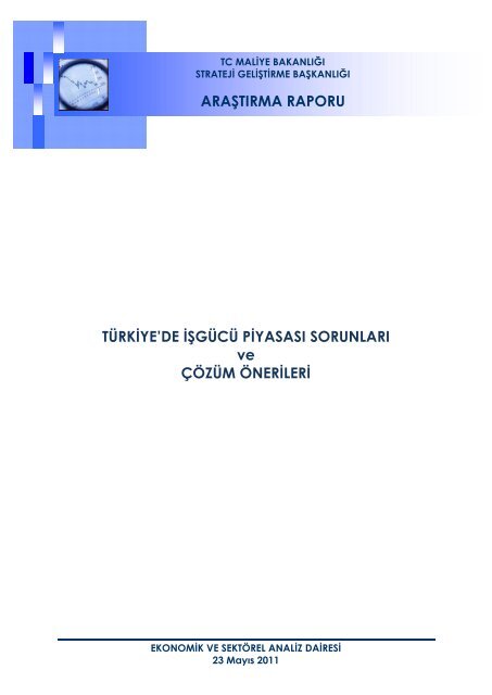 ARAÅTIRMA RAPORU TÃRKÄ°YE'DE Ä°ÅGÃCÃ PÄ°YASASI ...