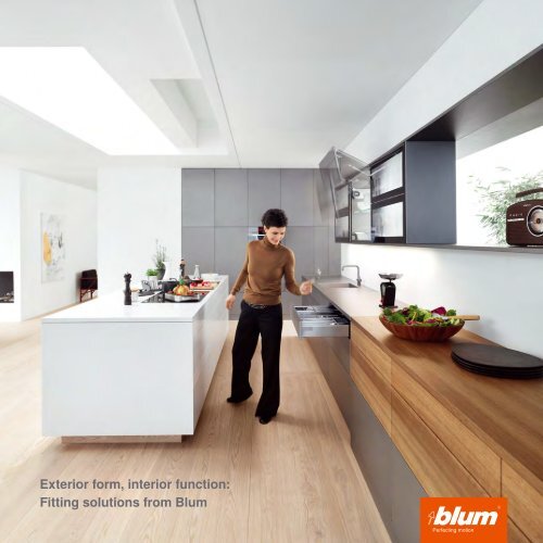 Exterior Form Interior Function Fitting Solutions From Blum