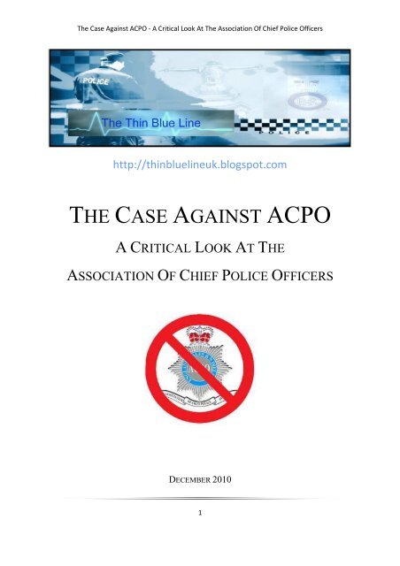 The Case Against ACPO - A Critical Look At The Association Of Chief ...
