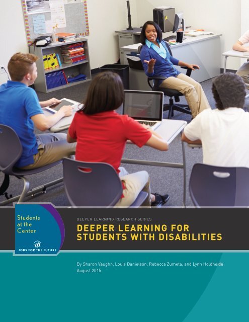 DEEPER LEARNING FOR STUDENTS WITH DISABILITIES
