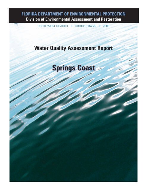 Water Quality Assessment Report - Florida Department of ...