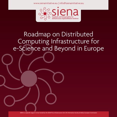 Roadmap on Distributed Computing Infrastructure for e ... - siena