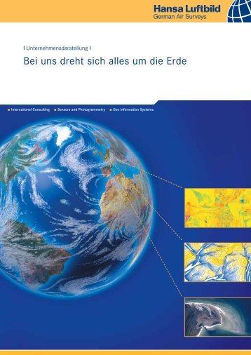 Bei uns dreht sich alles um die Erde - Hansa Luftbild AG