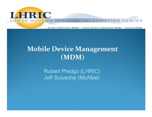 Mobile Device Management (MDM)