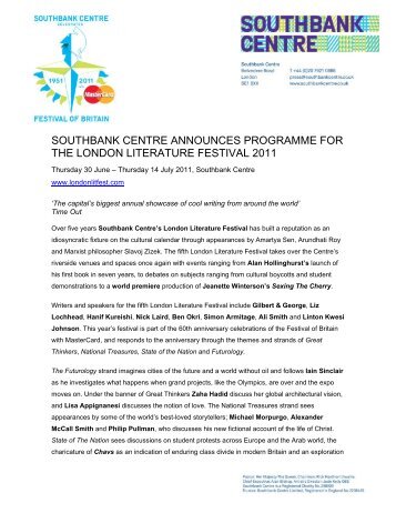 SOUTHBANK CENTRE ANNOUNCES PROGRAMME FOR THE LONDON LITERATURE FESTIVAL 2011