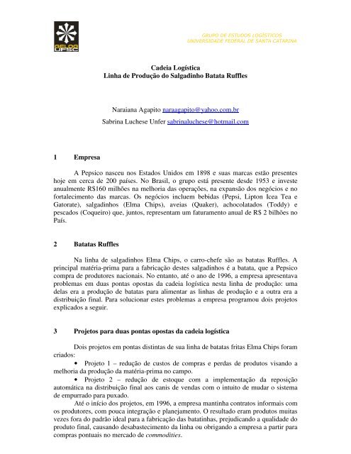 Cadeia Logística Linha de Produção do Salgadinho ... - Gelog - UFSC