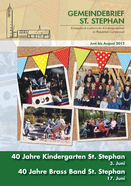 40 Jahre Kindergarten St. Stephan