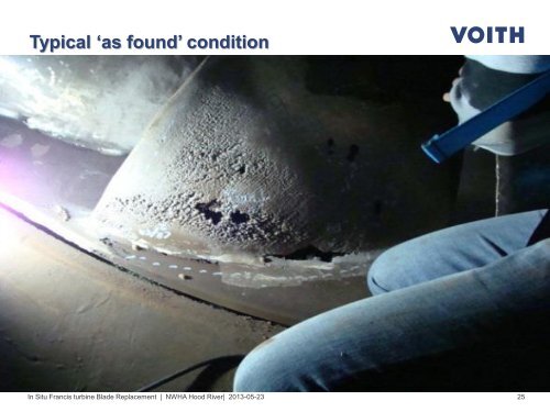 In Situ Francis Turbine Blade Replacement due to Gross Cavitation