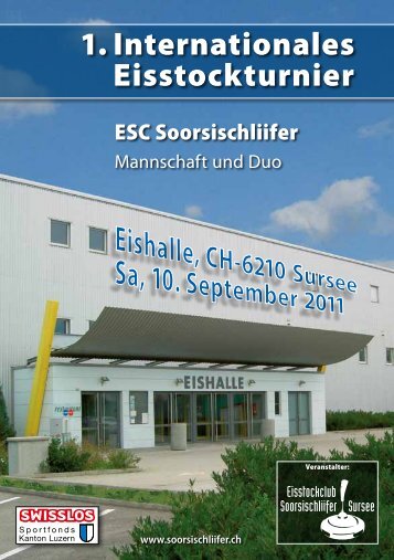 1. Internationales Eisstockturnier - Eisstockclub Soorsischliifer