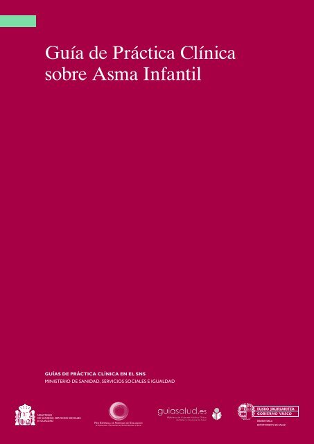 Guía de Práctica Clínica sobre Asma Infantil