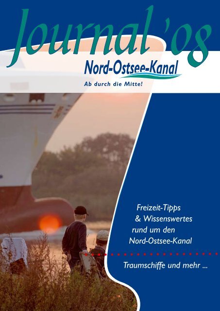 Freizeit-Tipps & Wissenswertes rund um den Nord-Ostsee-Kanal ...