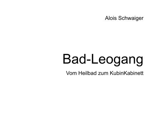 bad-leogang (6,93 MB) - .PDF - Gemeinde Leogang