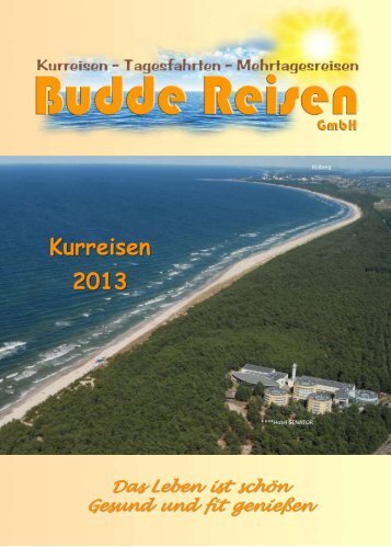 Kurreisen 2013 - Budde Reisen GmbH