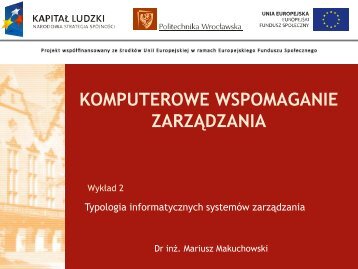 KOMPUTEROWE WSPOMAGANIE ZARZĄDZANIA