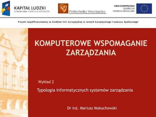 KOMPUTEROWE WSPOMAGANIE ZARZĄDZANIA